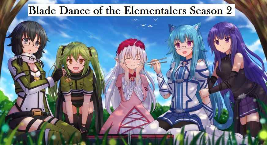 blade dance of the elementalers season 2