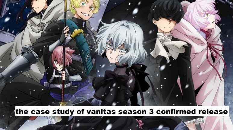 the case study of vanitas season 3