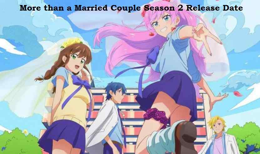 More than a Married Couple Season 2 Release Date