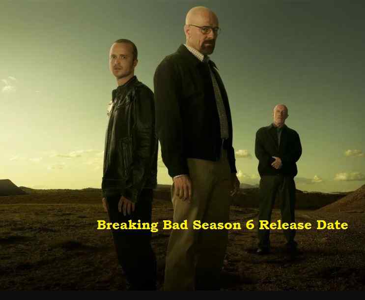 Breaking Bad Season 6 Release Date